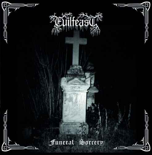 EVILFEAST - Funeral Sorcery Re-Release CD